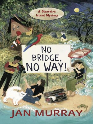 cover image of NO BRIDGE, NO WAY!